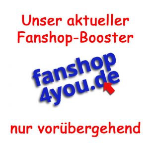 Unser aktueller Fanshop-Booster